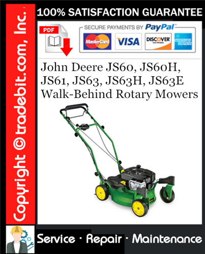 Thumbnail John Deere JS60, JS60H, JS61, JS63, JS63H, JS63E Walk-Behind Rotary Mowers Service Repair Manual Download ★