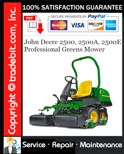 Thumbnail John Deere 2500, 2500A, 2500E Professional Greens Mower Service Repair Manual Download ★ Thumbnail John Deere 2500, 2500A, 2500E Professional Greens Mower Service Repair Manual Download ★