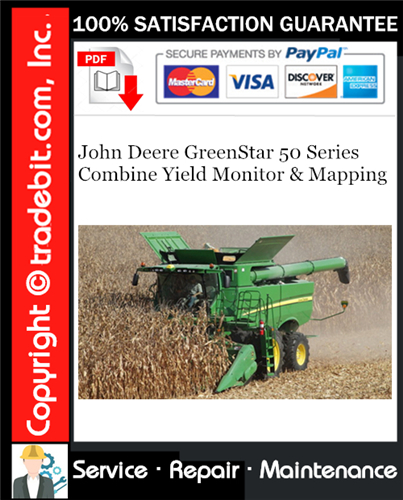 Thumbnail John Deere GreenStar 50 Series Combine Yield Monitor & Mapping Service Repair Manual Download ★