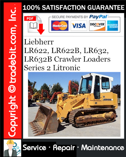 Thumbnail Liebherr LR622, LR622B, LR632, LR632B Crawler Loaders Series 2 Litronic Technical Manual Download ★ Thumbnail Liebherr LR622, LR622B, LR632, LR632B Crawler Loaders Series 2 Litronic Technical Manual Download ★