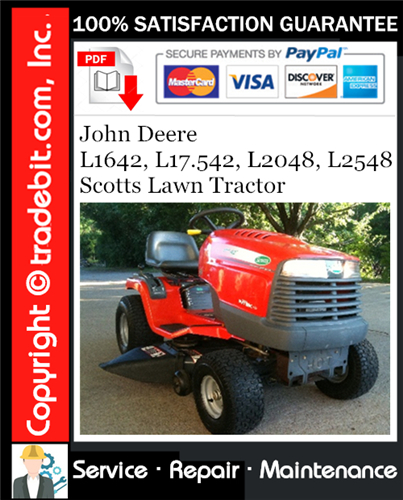 Thumbnail John Deere L1642, L17.542, L2048, L2548 Scotts Lawn Tractor Service Repair Manual Download ★ Thumbnail John Deere L1642, L17.542, L2048, L2548 Scotts Lawn Tractor Service Repair Manual Download ★