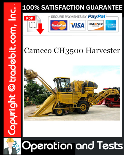 Thumbnail Cameco CH3500 Harvester Operations and Tests Technical Manual Download ★