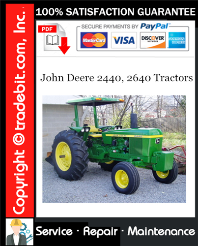 Thumbnail John Deere 2440, 2640 Tractors Service Repair Manual Download (S/N: 340999) ★