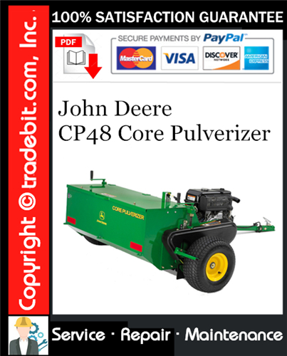 Thumbnail John Deere CP48 Core Pulverizer Service Repair Manual Download ★