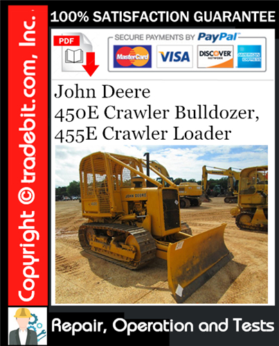 Thumbnail John Deere 450E Crawler Bulldozer, 455E Crawler Loader Repair, Operation and Tests Technical Manual Download ★ Thumbnail John Deere 450E Crawler Bulldozer, 455E Crawler Loader Repair, Operation and Tests Technical Manual Download ★