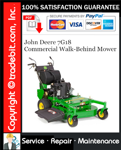 Thumbnail John Deere 7G18 Commercial Walk-Behind Mower Service Repair Manual Download ★ Thumbnail John Deere 7G18 Commercial Walk-Behind Mower Service Repair Manual Download ★