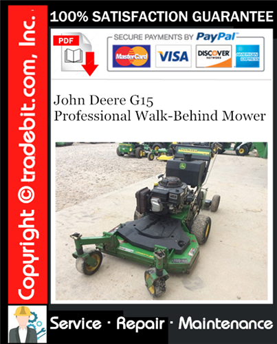 Thumbnail John Deere G15 Professional Walk-Behind Mower Service Repair Manual Download ★
