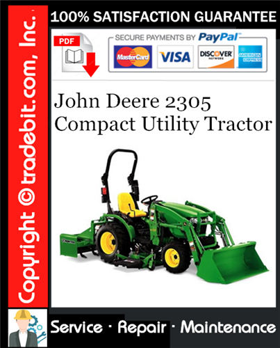 Thumbnail John Deere 2305 Compact Utility Tractor Service Repair Manual Download ★