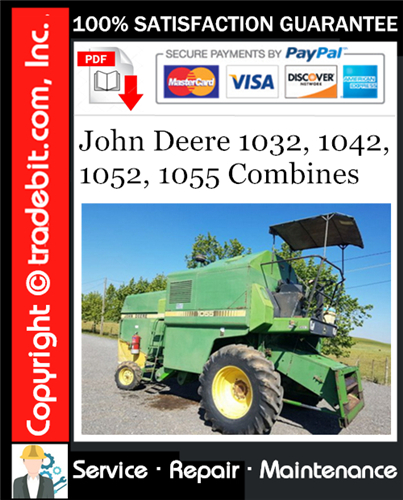 Thumbnail John Deere 1032, 1042, 1052, 1055 Combines Service Repair Manual Download ★
