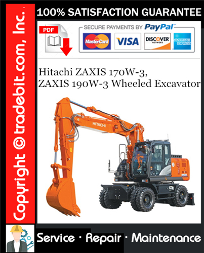 Thumbnail Hitachi ZAXIS 170W-3, ZAXIS 190W-3 Wheeled Excavator Service Repair Manual Download ★