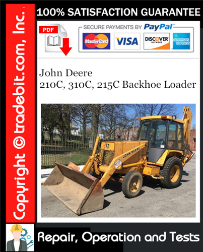 Thumbnail John Deere 210C, 310C, 215C Backhoe Loader Repair, Operation and Tests Technical Manual Download ★
