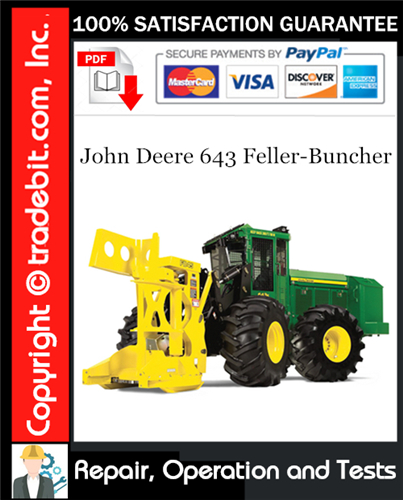Thumbnail John Deere 643 Feller-Buncher Repair, Operation and Tests Technical Manual Download ★