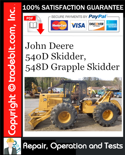 Thumbnail John Deere 540D Skidder, 548D Grapple Skidder Repair, Operation and Tests Technical Manual Download ★