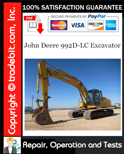 Thumbnail This set includes following PDF manuals: 1. John Deere 992D-LC Excavator Operation and Tests 2. John Deere 992D-LC Excavator Repair Technical Manual  This Original Factory Manual Includes Detailed
