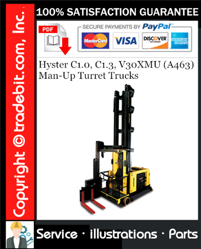 Thumbnail Hyster C1.0, C1.3, V30XMU (A463) Man-Up Turret Trucks Parts Manual Download ★
