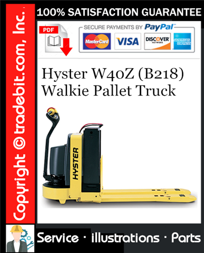 Thumbnail Hyster W40Z (B218) Walkie Pallet Truck Parts Manual Download ★