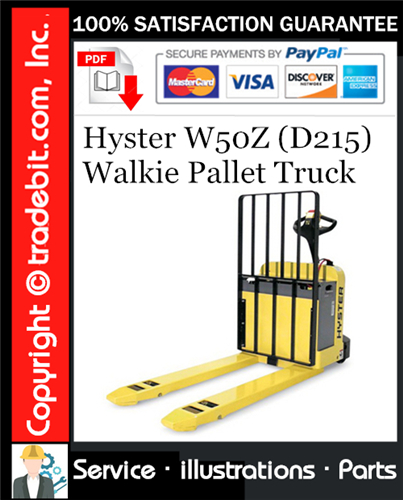Thumbnail Hyster W50Z (D215) Walkie Pallet Truck Parts Manual Download ★ Thumbnail Hyster W50Z (D215) Walkie Pallet Truck Parts Manual Download ★