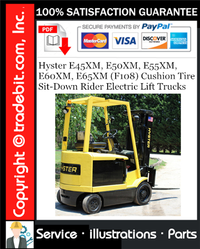 Thumbnail Hyster E45XM, E50XM, E55XM, E60XM, E65XM (F108) Cushion Tire Sit-Down Rider Electric Lift Trucks Parts Manual Download ★