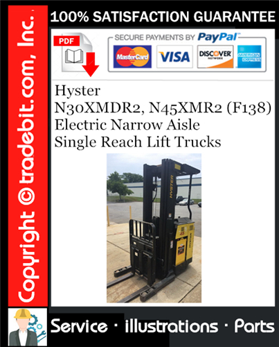 Thumbnail Hyster N30XMDR2, N45XMR2 (F138) Electric Narrow Aisle Single Reach Lift Trucks Parts Manual Download ★