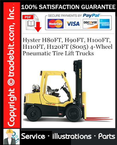 Thumbnail Hyster H80FT, H90FT, H100FT, H110FT, H120FT (S005) 4-Wheel Pneumatic Tire Lift Trucks Parts Manual Download ★