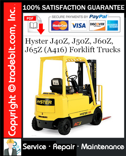 Thumbnail Hyster J40Z, J50Z, J60Z, J65Z (A416) Forklift Trucks Service Repair Manual Download ★