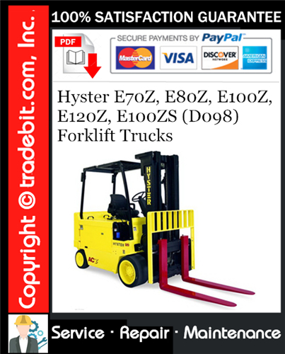 Thumbnail Hyster E70Z, E80Z, E100Z, E120Z, E100ZS (D098) Forklift Trucks Service Repair Manual Download ★