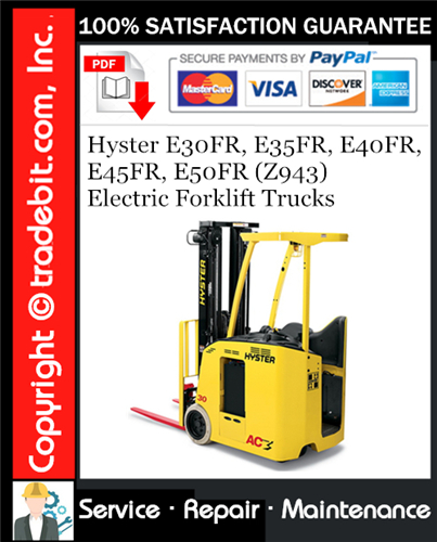 Thumbnail Hyster E30FR, E35FR, E40FR, E45FR, E50FR (Z943) Electric Forklift Trucks Service Repair Manual Download ★