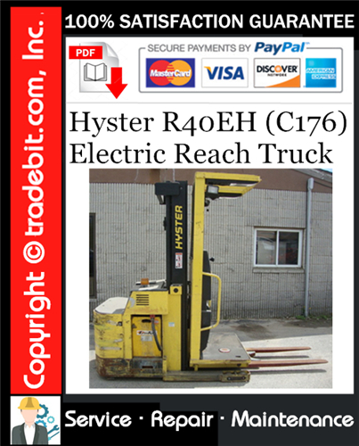 Thumbnail Hyster R40EH (C176) Electric Reach Truck Service Repair Manual Download ★