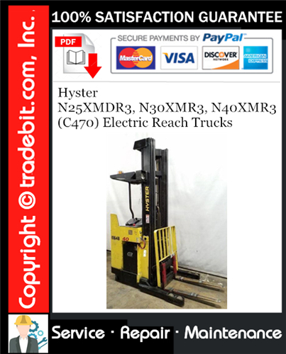 Thumbnail Hyster N25XMDR3, N30XMR3, N40XMR3 (C470) Electric Reach Trucks Service Repair Manual Download ★
