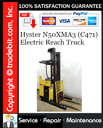 Thumbnail Hyster N50XMA3 (C471) Electric Reach Truck Service Repair Manual Download ★