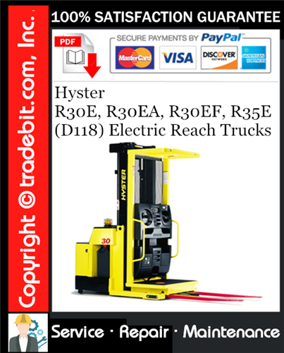 Thumbnail Hyster R30E, R30EA, R30EF, R35E (D118) Electric Reach Trucks Service Repair Manual Download ★