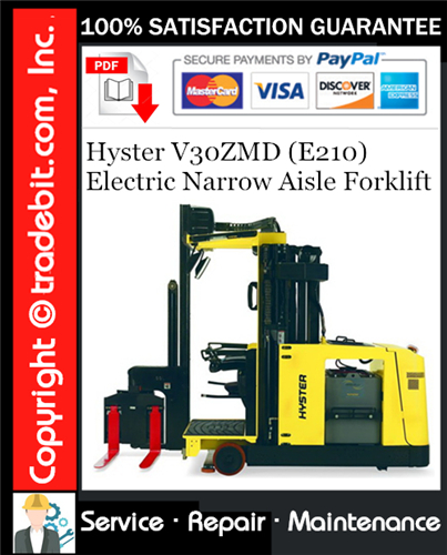 Thumbnail Hyster V30ZMD (E210) Electric Narrow Aisle Forklift Service Repair Manual Download ★