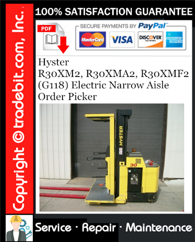 Thumbnail Hyster R30XM2, R30XMA2, R30XMF2 (G118) Electric Narrow Aisle Order Picker Service Repair Manual Download ★