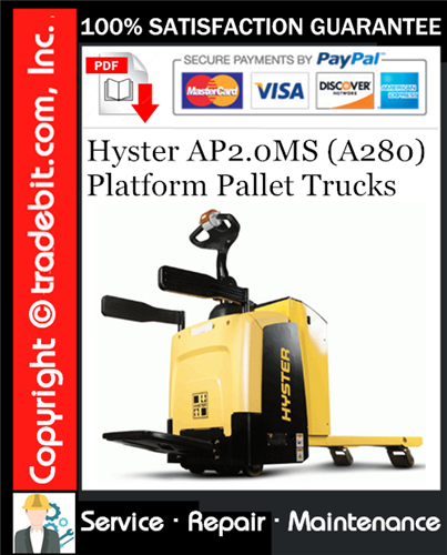 Thumbnail Hyster AP2.0MS (A280) Platform Pallet Trucks Service Repair Manual Download ★