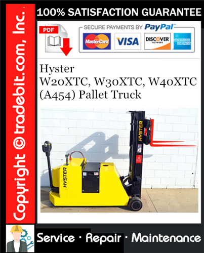Thumbnail Hyster W20XTC, W30XTC, W40XTC (A454) Pallet Truck Service Repair Manual Download ★