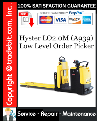 Thumbnail Hyster LO2.0M (A939) Low Level Order Picker Service Repair Manual Download ★ Thumbnail Hyster LO2.0M (A939) Low Level Order Picker Service Repair Manual Download ★