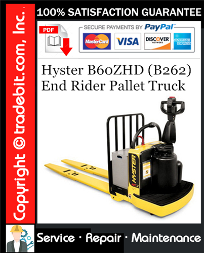 Thumbnail Hyster B60ZHD (B262) End Rider Pallet Truck Service Repair Manual Download ★ Thumbnail Hyster B60ZHD (B262) End Rider Pallet Truck Service Repair Manual Download ★