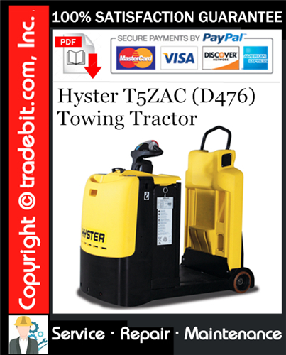 Thumbnail Hyster T5ZAC (D476) Towing Tractor Service Repair Manual Download ★ Thumbnail Hyster T5ZAC (D476) Towing Tractor Service Repair Manual Download ★