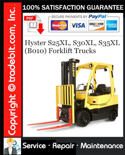 Thumbnail Hyster S25XL, S30XL, S35XL (B010) Forklift Trucks Service Repair Manual Download ★ Thumbnail Hyster S25XL, S30XL, S35XL (B010) Forklift Trucks Service Repair Manual Download ★