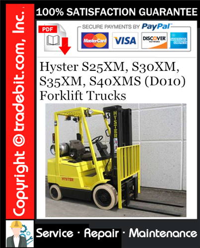 Thumbnail Hyster S25XM, S30XM, S35XM, S40XMS (D010) Forklift Trucks Service Repair Manual Download ★ Thumbnail Hyster S25XM, S30XM, S35XM, S40XMS (D010) Forklift Trucks Service Repair Manual Download ★