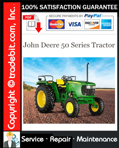 Product picture John Deere 50 Series Tractor Service Repair Manual Download ★