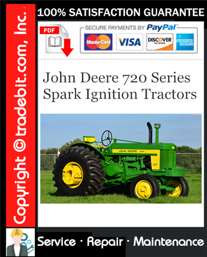 Product picture John Deere 720 Series Spark Ignition Tractors Service Repair Manual Download ★