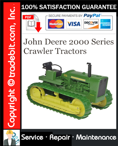 Product picture John Deere 2000 Series Crawler Tractors Service Repair Manual Download (SM2037) ★