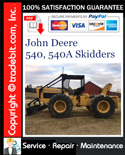 Product picture John Deere 540, 540A Skidders Service Repair Manual Download ★