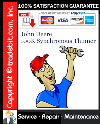Product picture John Deere 100K Synchronous Thinner Service Repair Manual Download ★