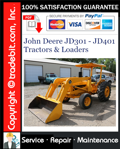 Product picture John Deere JD301 - JD401 Tractors & Loaders Service Repair Manual Download ★