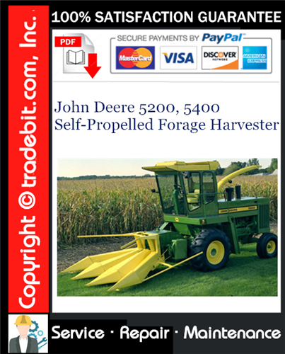Product picture John Deere 5200, 5400 Self-Propelled Forage Harvester Service Repair Manual Download ★