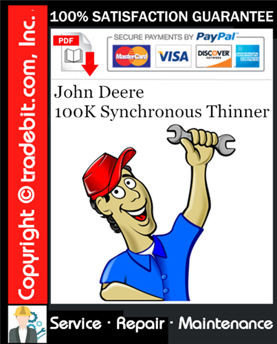 Product picture John Deere 100K Synchronous Thinner Service Repair Manual Download ★