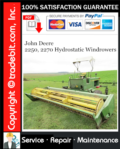 Product picture John Deere 2250, 2270 Hydrostatic Windrowers Service Repair Manual Download ★