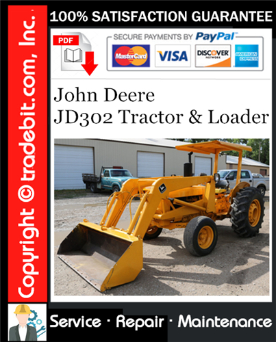 Product picture John Deere JD302 Tractor & Loader Service Repair Manual Download ★